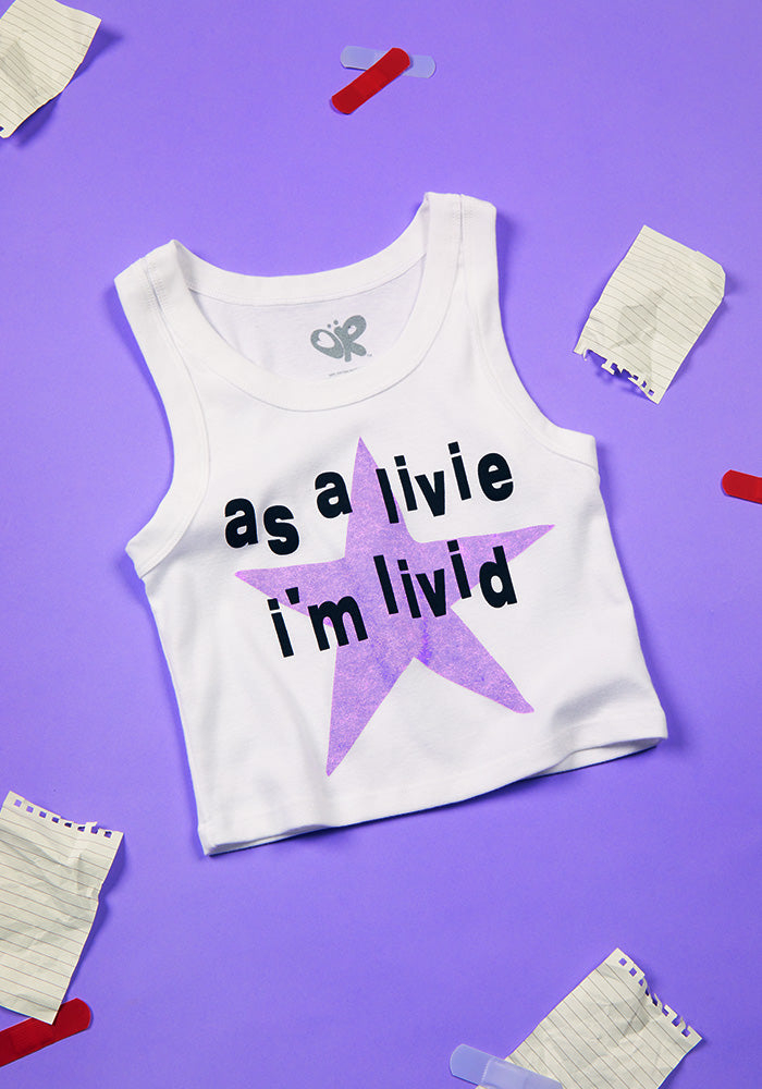as a livie i'm livid tank top