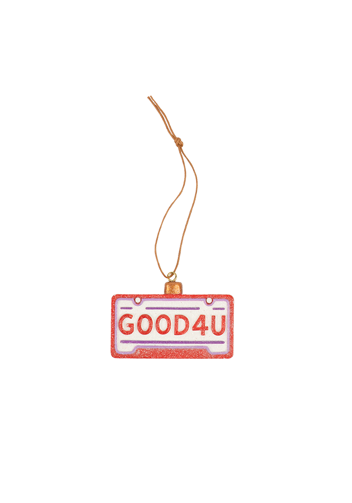 'Good For You' License Plate Ornament